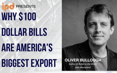 Why $100 Bills Are America’s Biggest Export